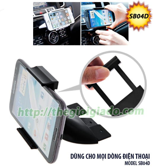 GI&Aacute; ĐỠ SMARTPHONE D&Ugrave;NG TR&Ecirc;N XE &Ocirc;T&Ocirc;,Gi&aacute; đỡ điện thoại d&ugrave;ng tr&ecirc;n oto - MODEL: SB04D